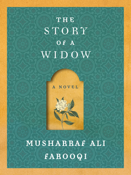Title details for The Story of a Widow by Musharraf Ali Farooqi - Available